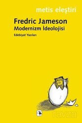 Modernizm İdeolojisi - Metis Yayınları