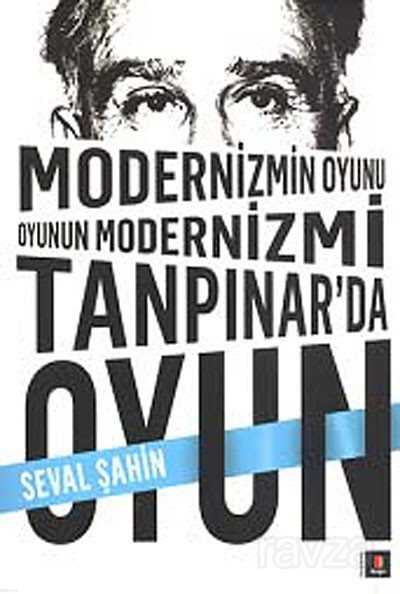 Modernizmin Oyunu Oyunun Modernizmi - Kapı Yayınları