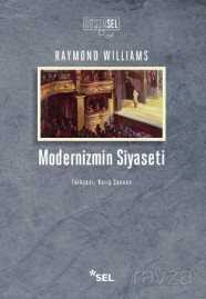 Modernizmin Siyaseti - Sel Yayınları