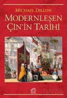 Modernleşen Çin'in Tarihi - 1