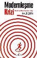 Modernleşme Krizi / İdeoloji ve Tükiye Arasında Türkiye - Orion Kitabevi (Ankara)