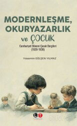 Modernleşme, Okuryazarlık ve Çocuk - Literatürk Yayınları (Konya)