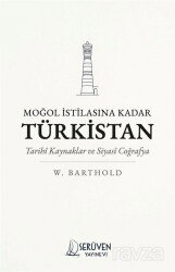 Moğol İstilasına Kadar Türkistan - Serüven Kitap (Ordu)