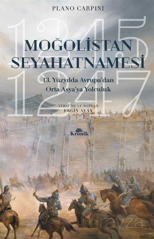 Moğolistan Seyahatnamesi 13. Yüzyılda Avrupa'dan Asya'ya Yolculuk (1245-1247) - 1