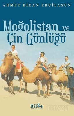 Moğolistan ve Çin Günlüğü - 1
