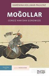 Moğollar: Cengiz Han’dan Günümüze - Runik Kitap