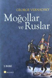 Moğollar ve Ruslar - Selenge Yayınları
