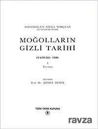 Moğolların Gizli Tarihi - Türk Tarih Kurumu