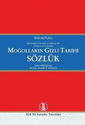 Moğolların Gizli Tarihi Sözlük - 1