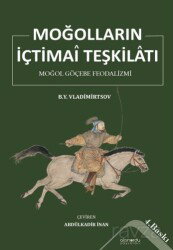 Moğolların İçtimai Teşkilatı - Altınordu Yayınları
