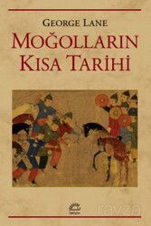 Moğolların Kısa Tarihi - İletişim Yayınları