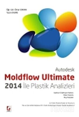 Moldflow Ultimate 2014 ile Plastik Analizleri - 1