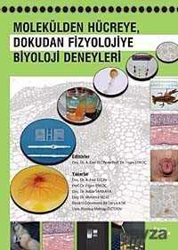 Molekülden Hücreye Dokudan Fizyolojiye Biyoloji Deneyleri - Palme Yayıncılık