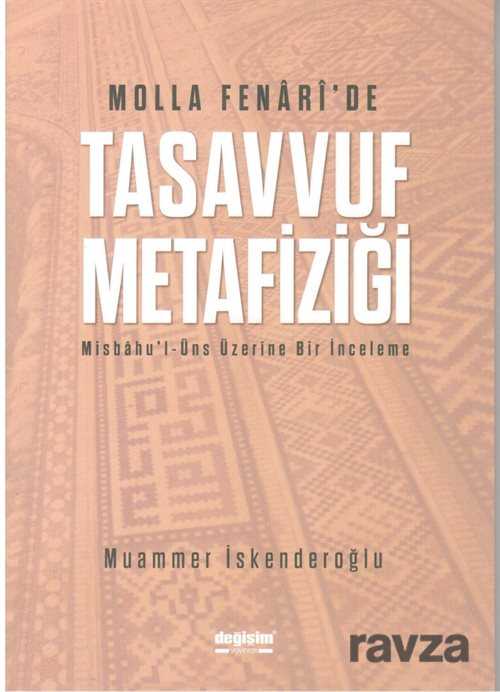 Molla Fenari'de Tasavvuf Metaziği - 1