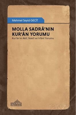 Molla Sadra'nın Kur'an Yorumu - 1