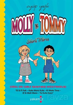 Molly İle Tommy / Sihirli Miras (Ciltli) - 1