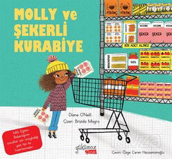 Molly ve Şekerli Kurabiye - Yakamoz Çocuk