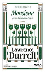 Monsieur ya da Karanlıklar Prensi / Avignon Beşlisi 1 - Can Yayınları