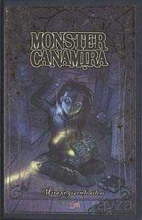 Monster Canamira Mira ve Gizemli Ailesi - 1