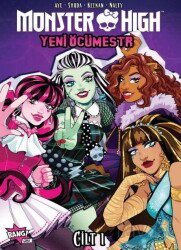 Monster High: Yeni Öcümestr Cilt 1 - Komik Şeyler Yayıncılık