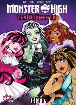 Monster High: Yeni Öcümestr Cilt 1 - 1