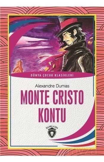 Monte Cristo Kontu Dünya Çocuk Klasikleri (7 - 12 Yaş) - 1