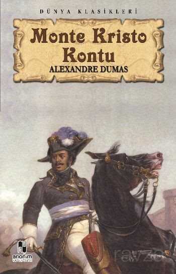 Monte Kristo Kontu - Anonim Yayıncılık