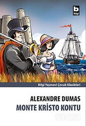 Monte Kristo Kontu - Bilgi Yayınevi Çocuk Kitapları