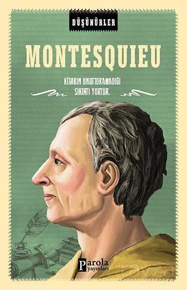 Montesquieu / Düşünürler - Parola Yayınları