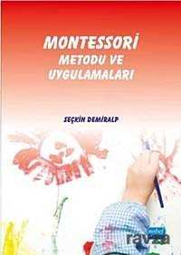 Montessori Metodu ve Uygulamaları - Nobel Yayın Dağıtım
