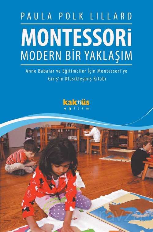 Montessori Modern Bir Yaklaşım - 1