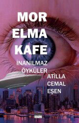 Mor Elma Kafe - Siyah Beyaz Yayınları