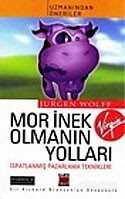 Mor İnek Olmanın Yolları - 1