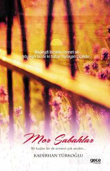 Mor Sabahlar - Gece Kitaplığı