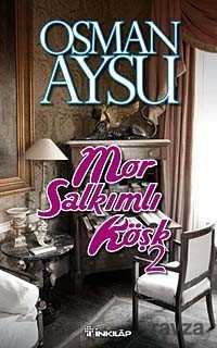 Mor Salkımlı Köşk-2 - İnkılap Kitabevi