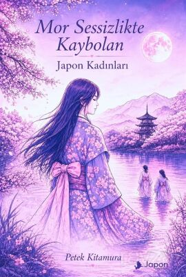 Mor Sessizlikte Kaybolan Japon Kadınları - 1