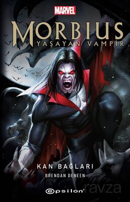 Morbius Yaşayan Vampir / Kan Bağları - 1