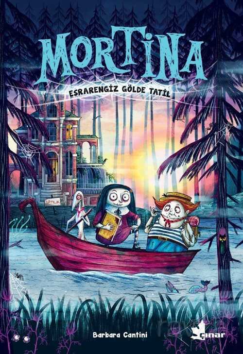 Mortina / Esrarengiz Gölde Tatil - Çınar Yayınları
