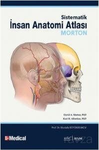Morton - Sistematik İnsan Anatomi Atlası - 1