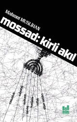 Mossad: Kirli Akıl - MGV Yayınları