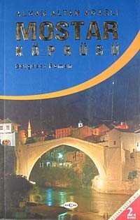 Mostar Köprüsü - 1