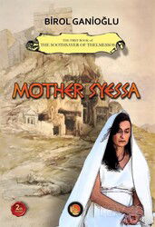 Mother Syessa / The First Book of The Soothsayer of Thelmessos - Lotus Yayınevi