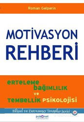 Motivasyon Rehberi - Psikonet Yayınları