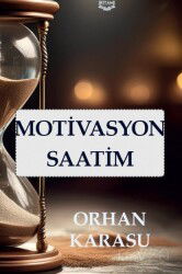 Motivasyon Saatim - Kıyam Yayıncılık