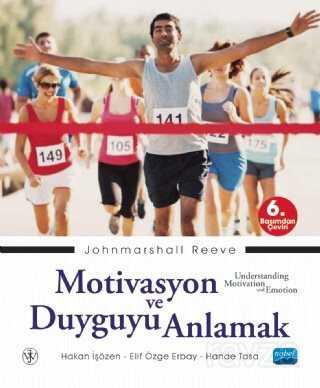Motivasyon ve Duyguyu Anlamak - Nobel Yayın Dağıtım