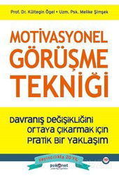 Motivasyonel Görüşme Tekniği - Psikonet Yayınları