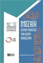 Mozaik 12. Uluslararası Yaratıcı Drama Semineri (24-27 Nisan 2008 Hatay) - Pegem Akademi Yayıncılık