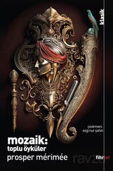 Mozaik: Toplu Öyküler - Fihrist Kitap