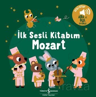 Mozart - İlk Sesli Kitabım - 1