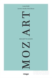 Mozart'ın Hayatı - Maya Kitap